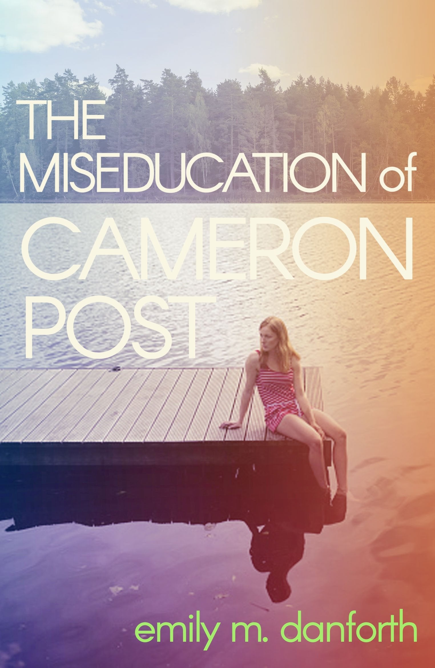 The Miseducation of Cameron Post Education