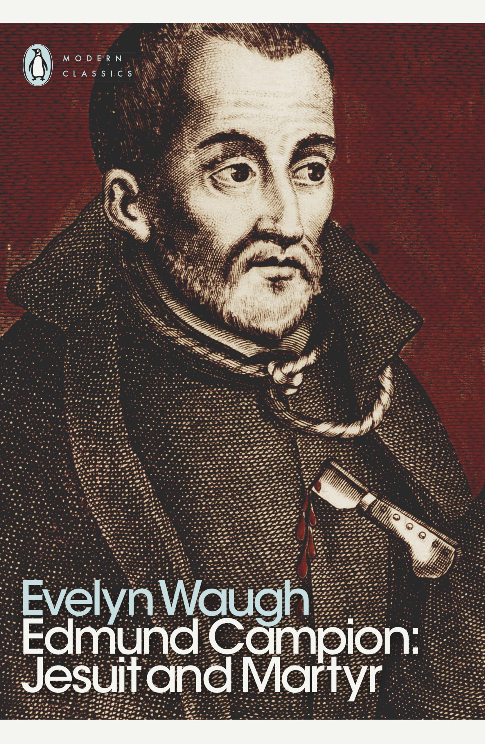 Edmund Campion: Jesuit and Martyr book