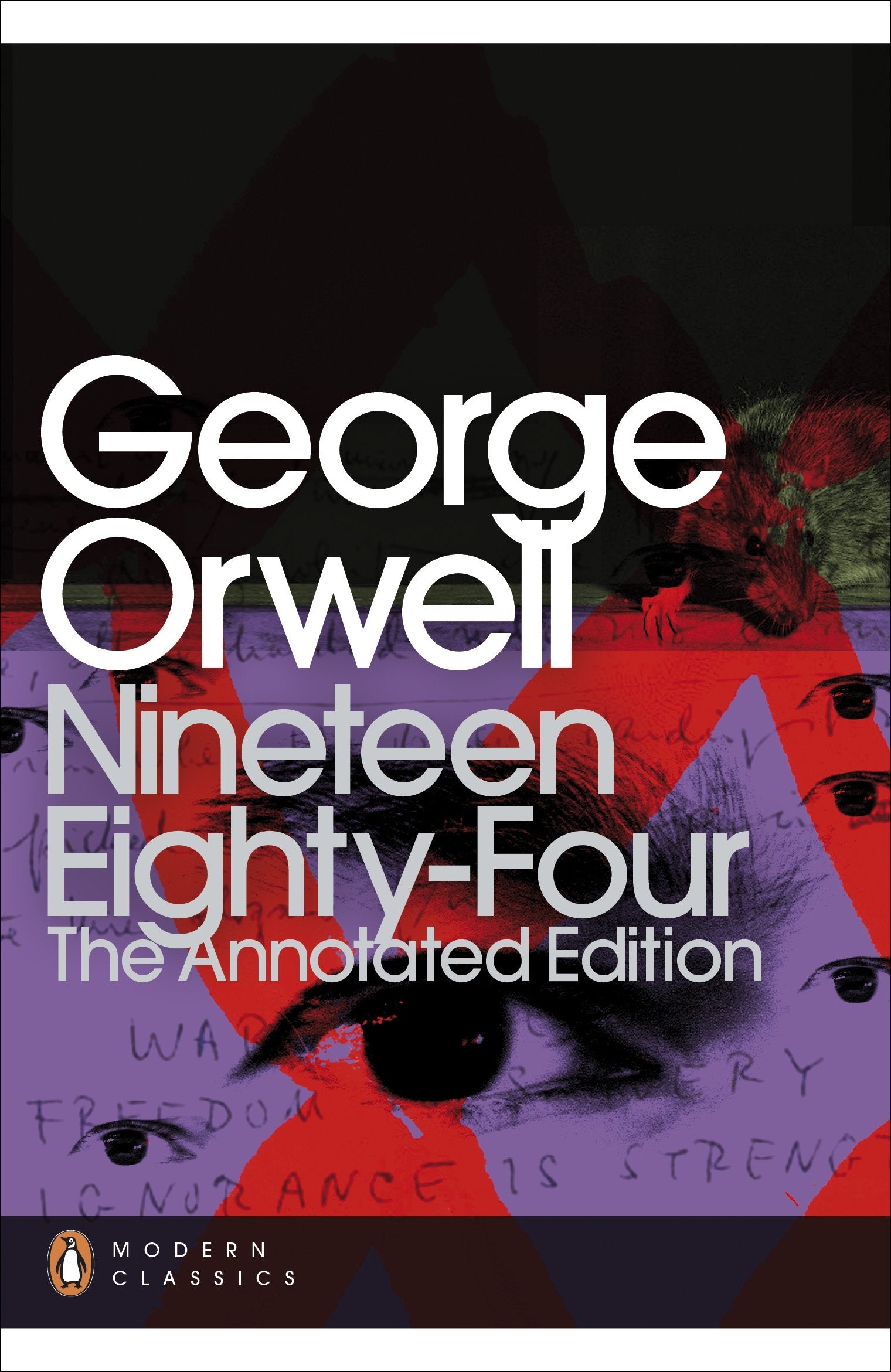 Nineteen Eighty-Four: The Annotated Edition (Penguin Modern Classics) Contemporary literature