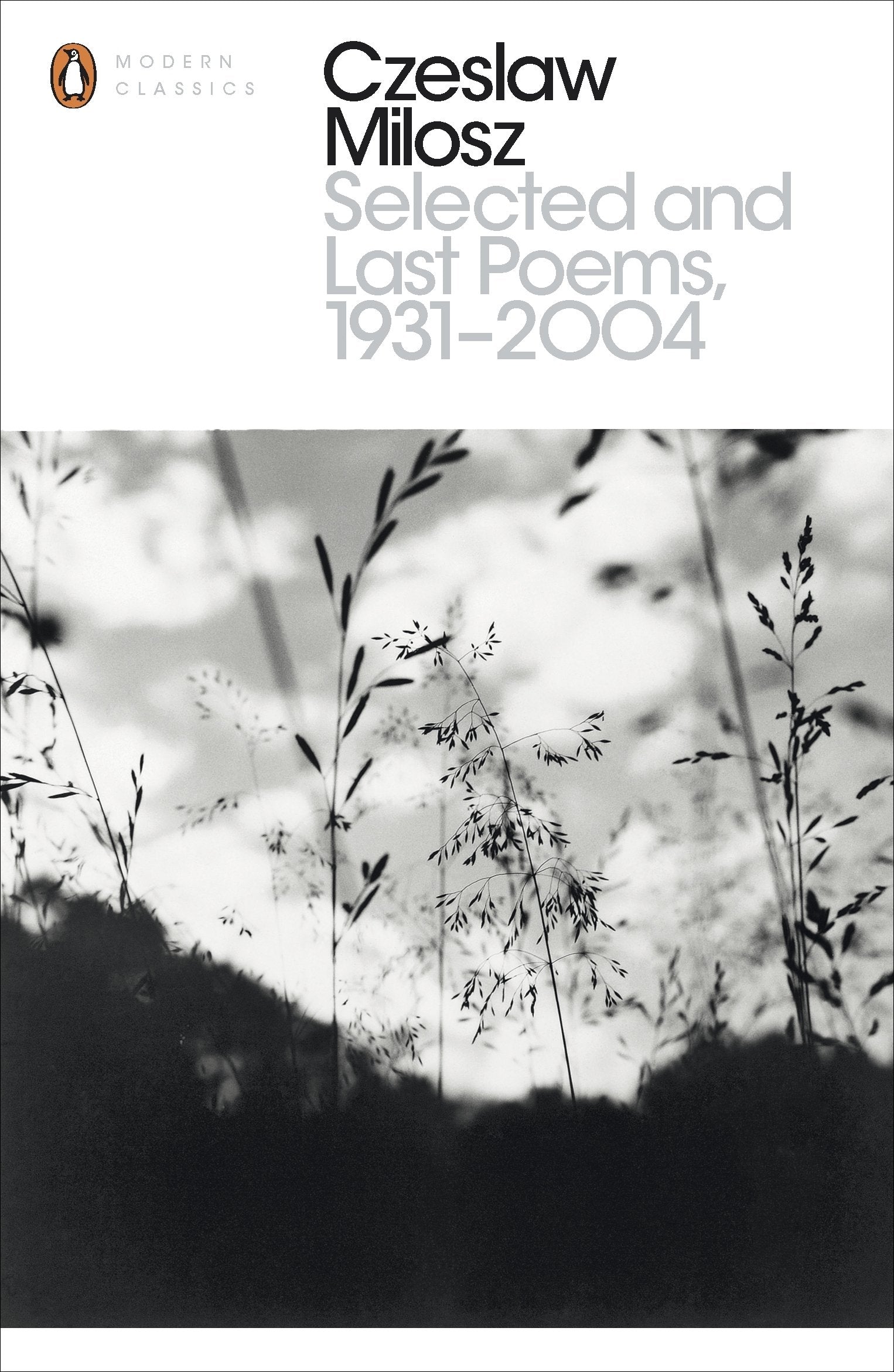 Selected and Last Poems 1931-2004 (Penguin Modern Classics) Poetry