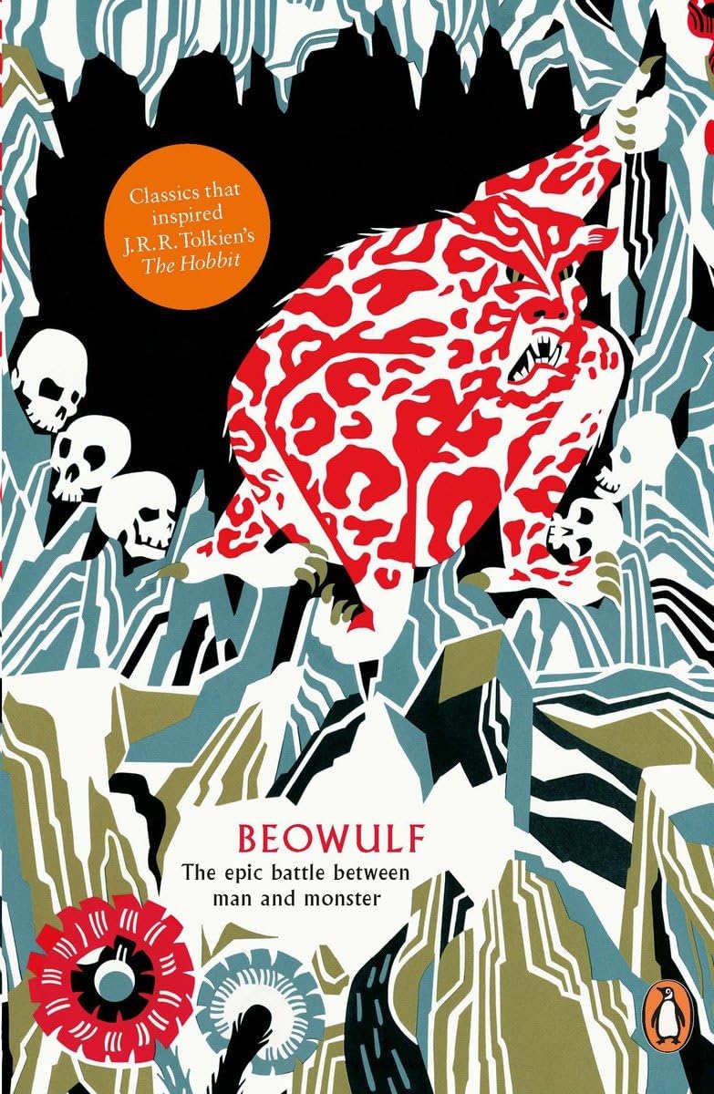 Beowulf: The epic battle between man and monster (Legends from the Ancient North) Classics