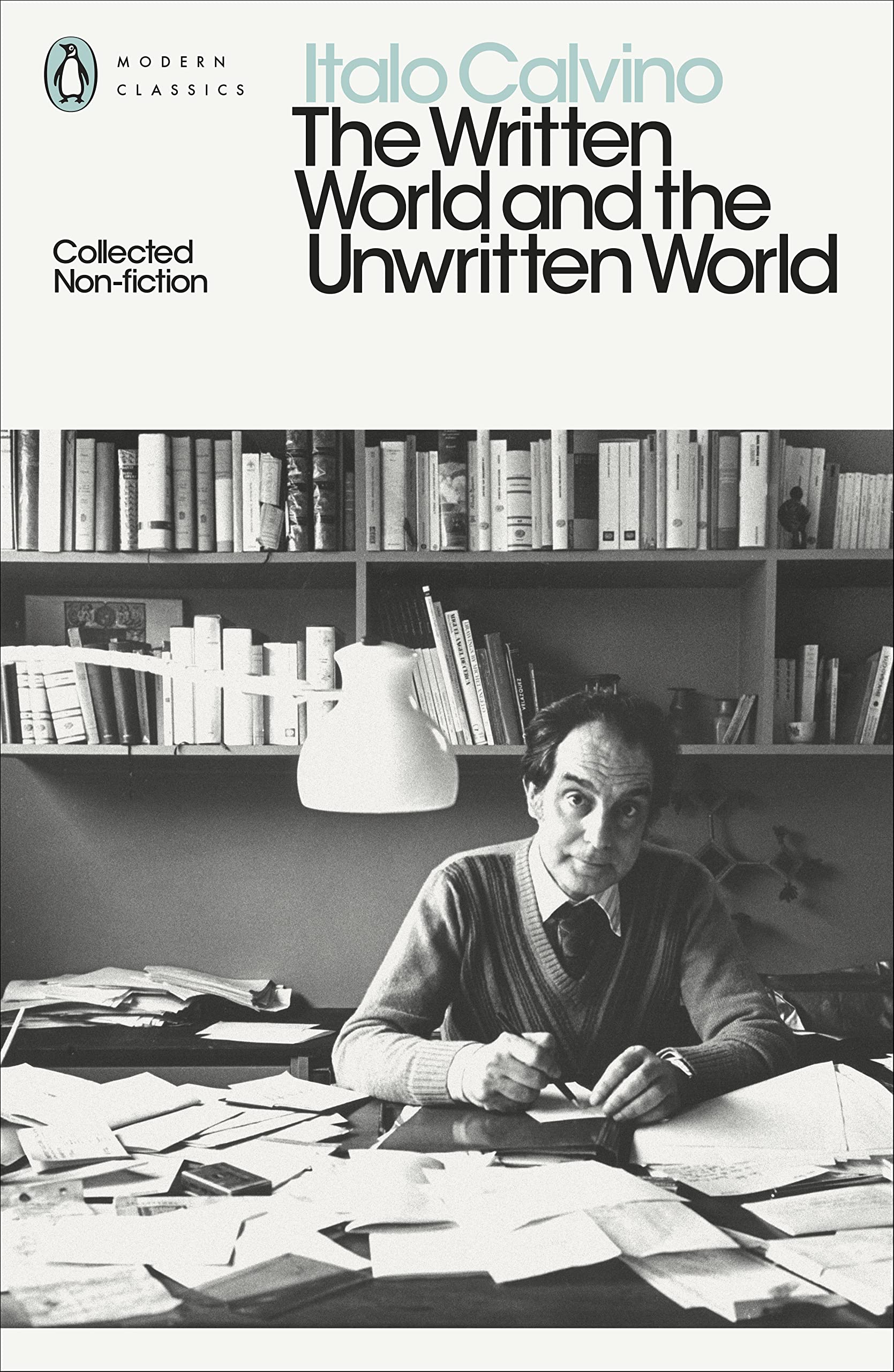 The Written World and the Unwritten World Essays & Short Stories