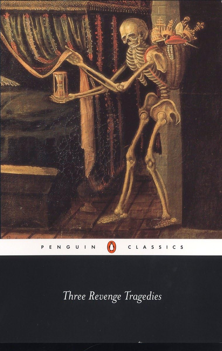 Three Revenge Tragedies (Penguin Classics) Drama