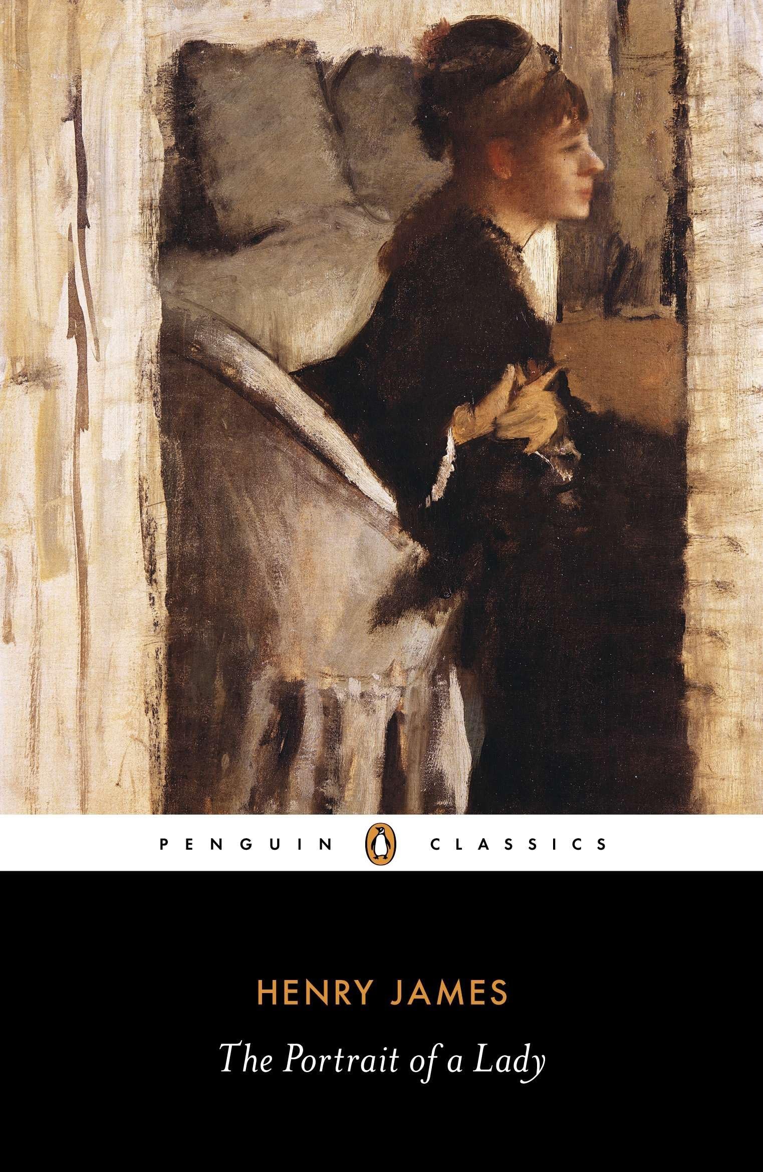 The Portrait of a Lady: Henry James (Penguin Classics) Contemporary literature