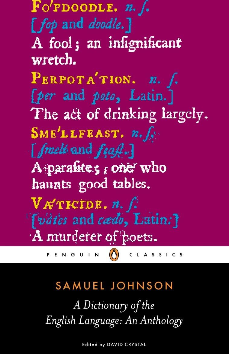 A Dictionary of the English Language: an Anthology (Penguin Classics) Social Sciences