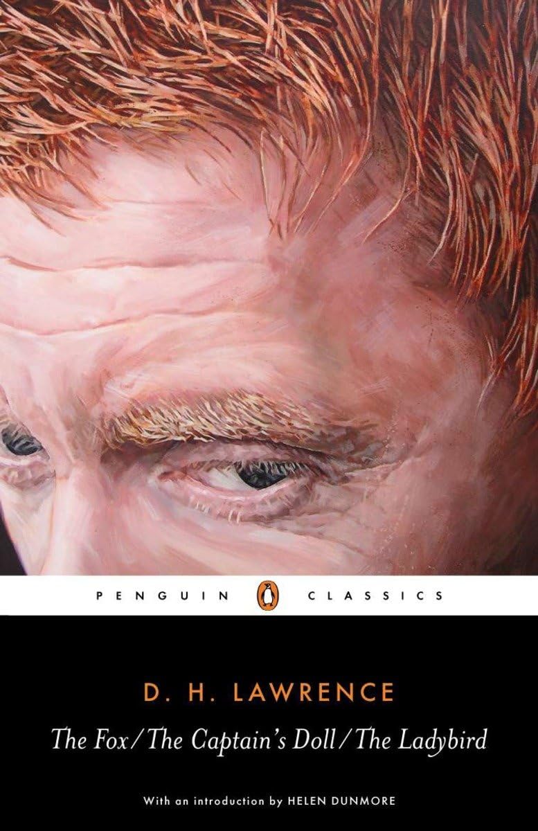 The Fox, The Captain's Doll, The Ladybird Essays & Short Stories