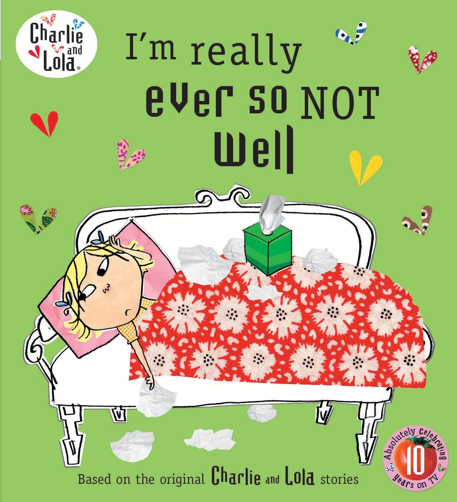 Charlie and Lola: I'm Really Ever So Not Well Non-fiction