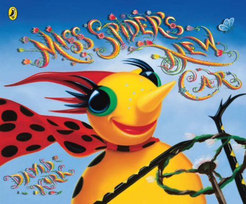 Miss Spider's New Car Novels & Short Stories