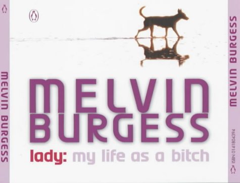 Lady: My Life As a Bitch Books