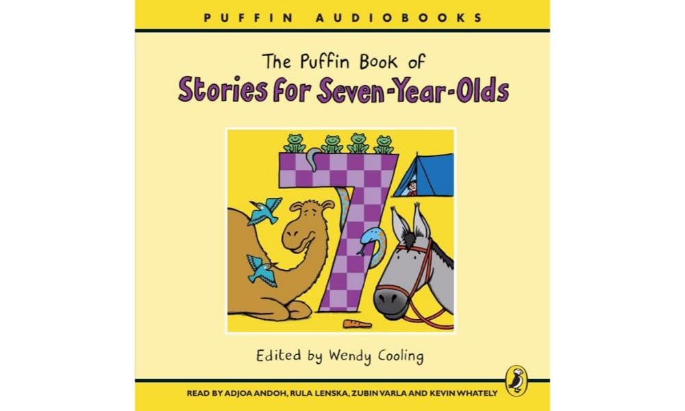 The Puffin Book of Stories for Seven-year-olds Novels & Short Stories