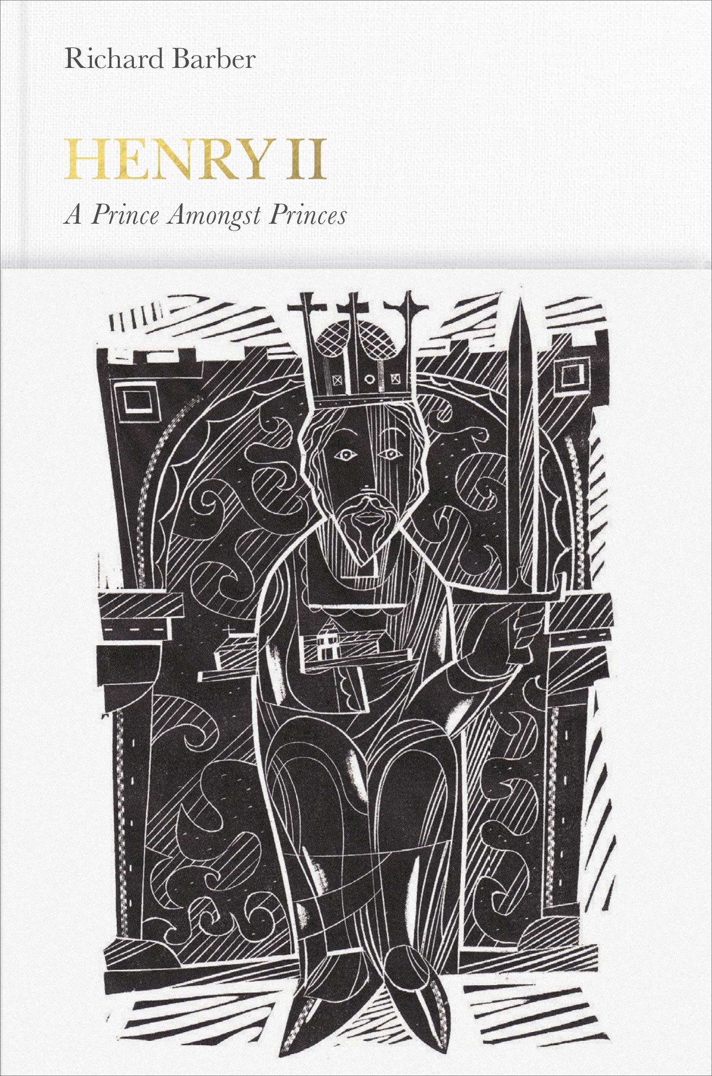 Henry II (Penguin Monarchs): A Prince Among Princes Politics & Society