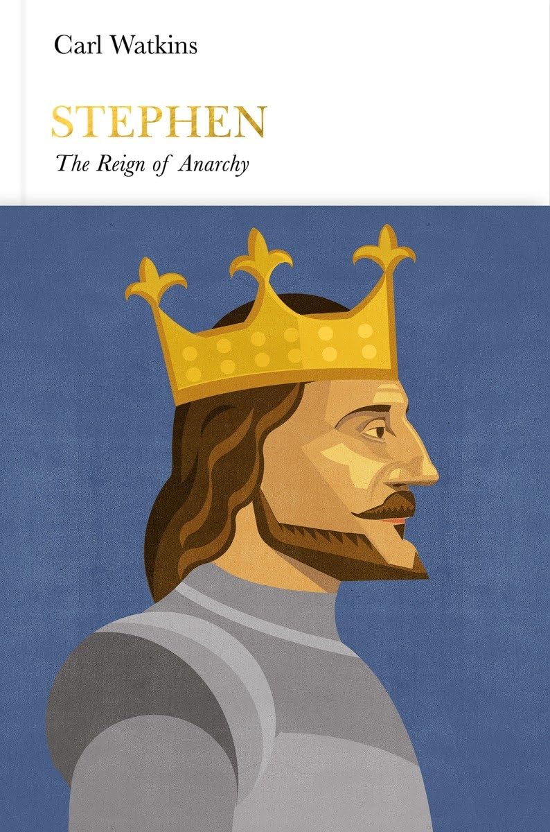 Stephen (Penguin Monarchs): The Reign of Anarchy Memories