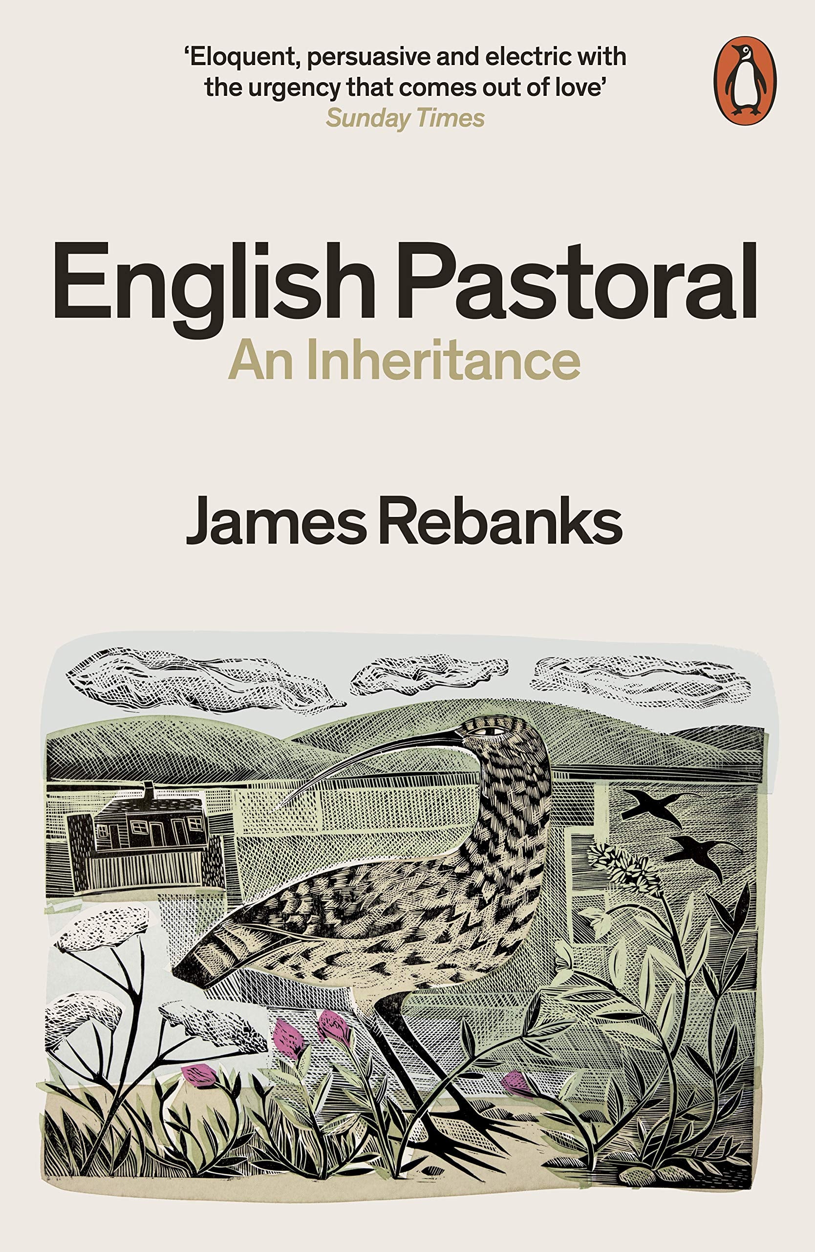 English Pastoral: An Inheritance - The Sunday Times bestseller from the author of The Shepherd's Life Social Sciences