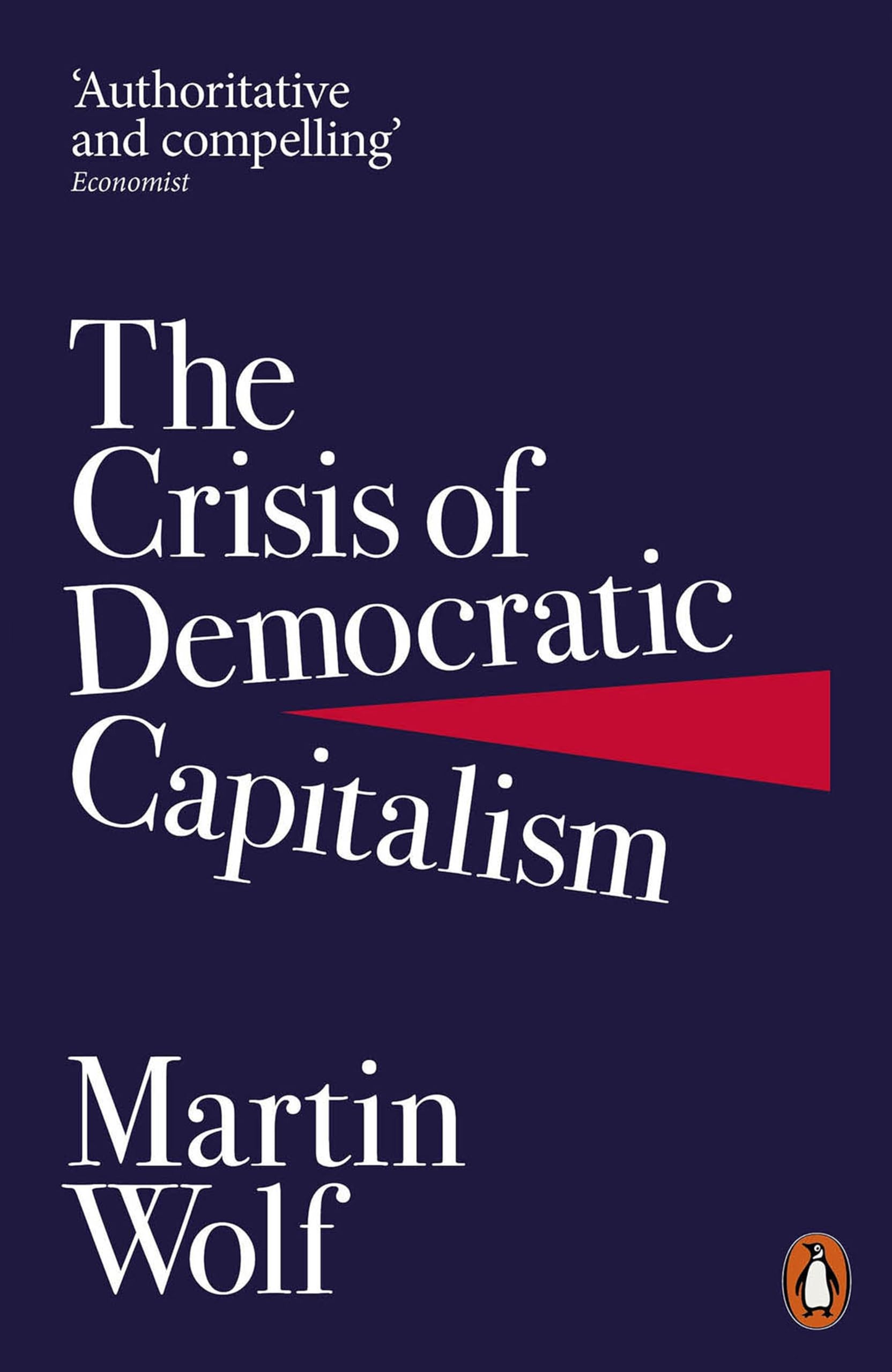 The Crisis of Democratic Capitalism Business, Finance & Career