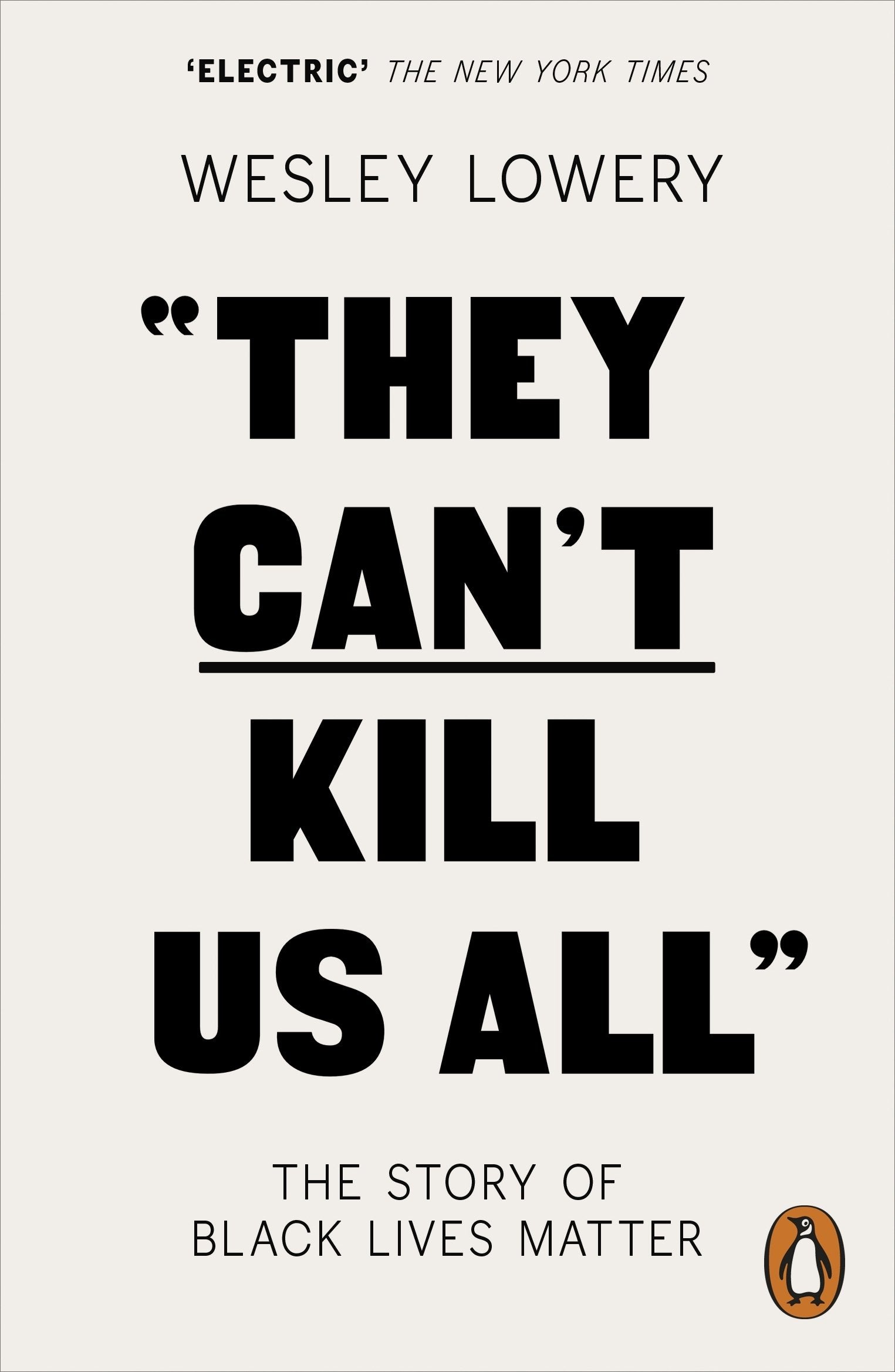 They Can't Kill Us All: The Story of Black Lives Matter Books