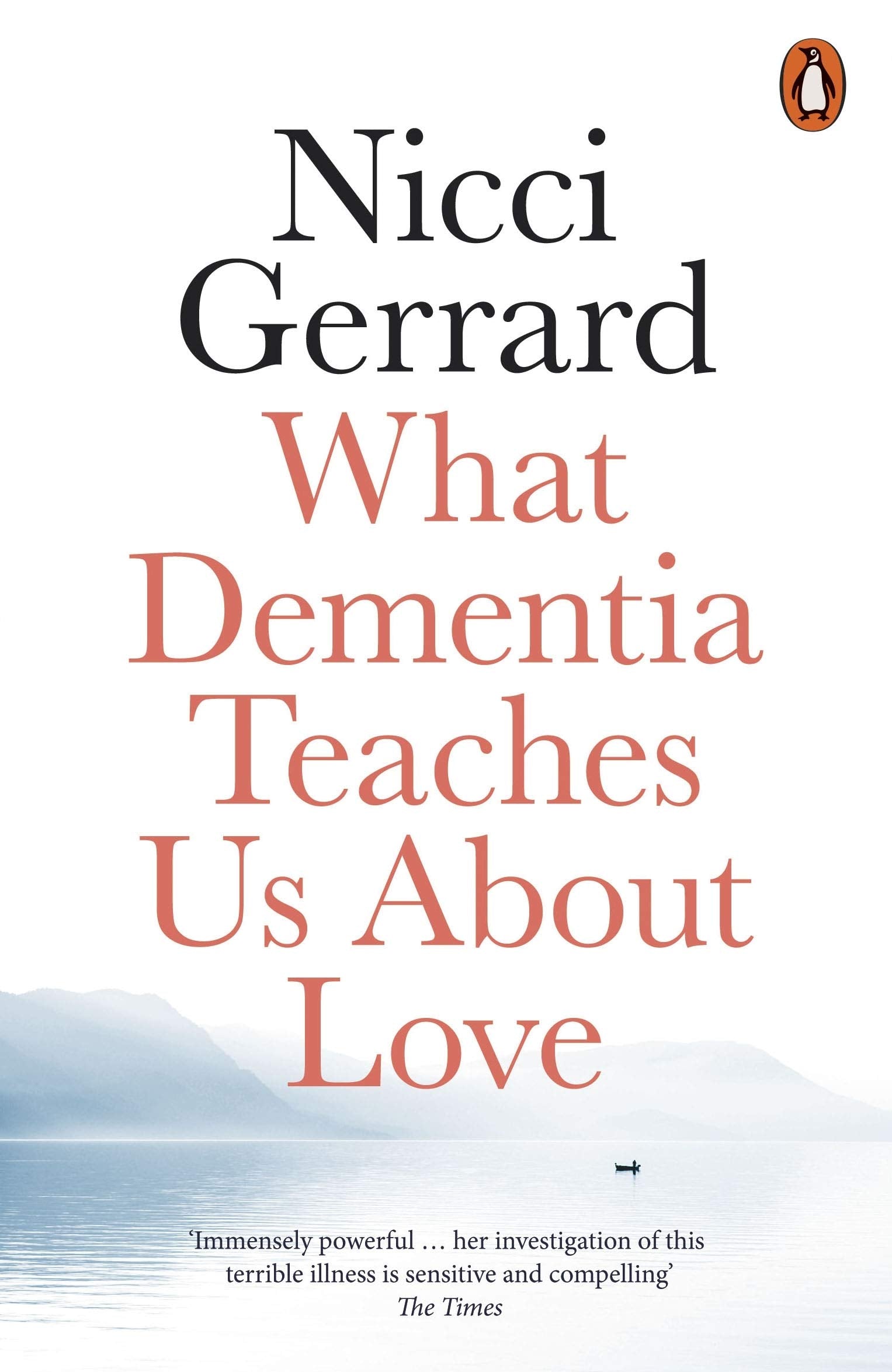 What Dementia Teaches Us About Love Death & Mourning