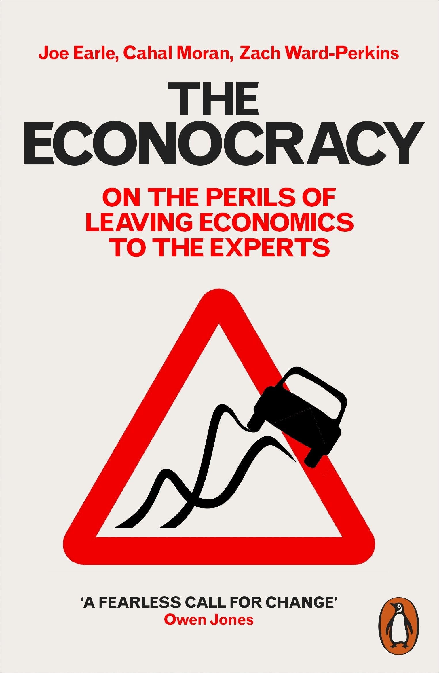 The Econocracy: On the Perils of Leaving Economics to the Experts Law