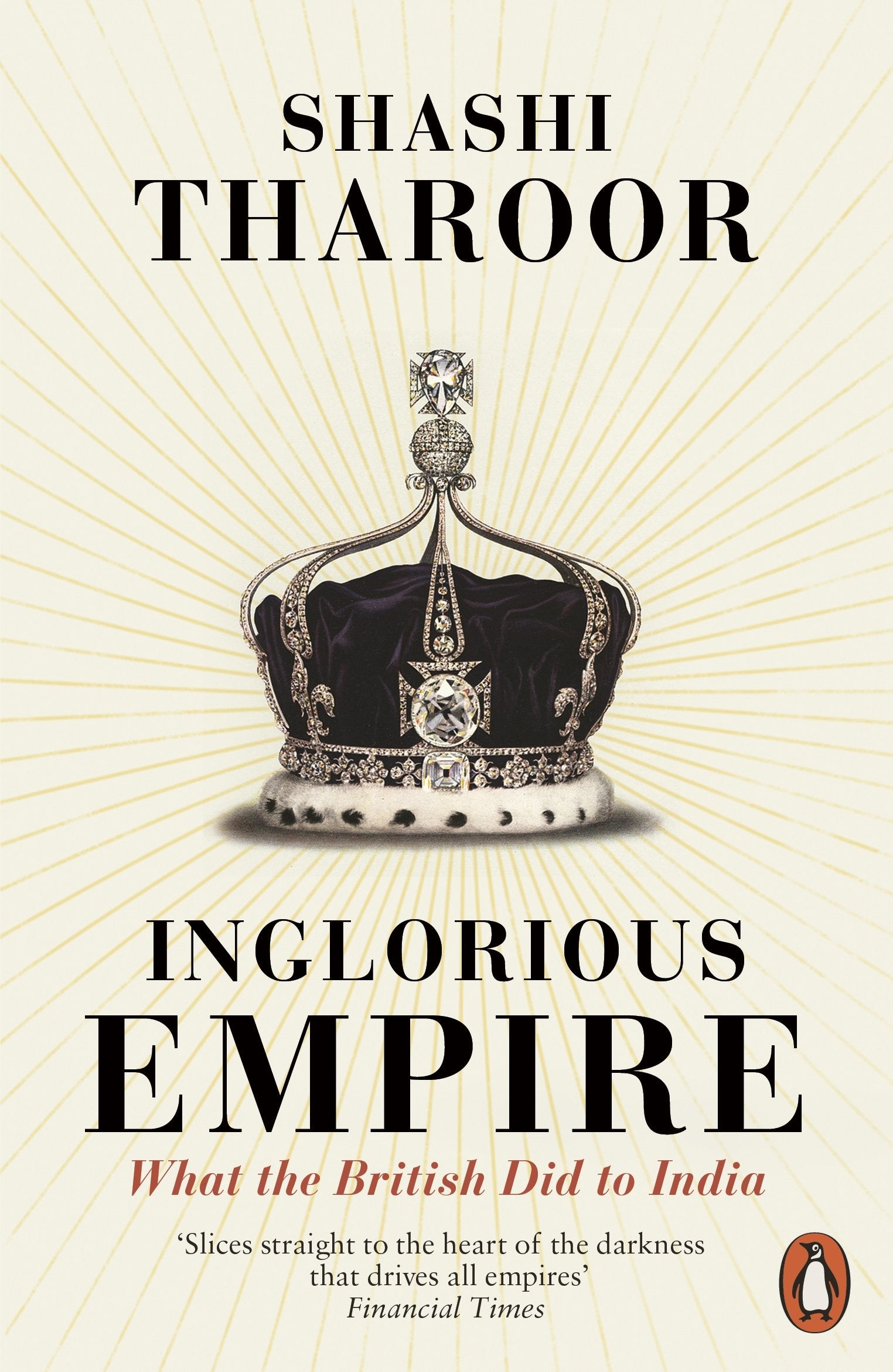 Inglorious Empire Politics & History