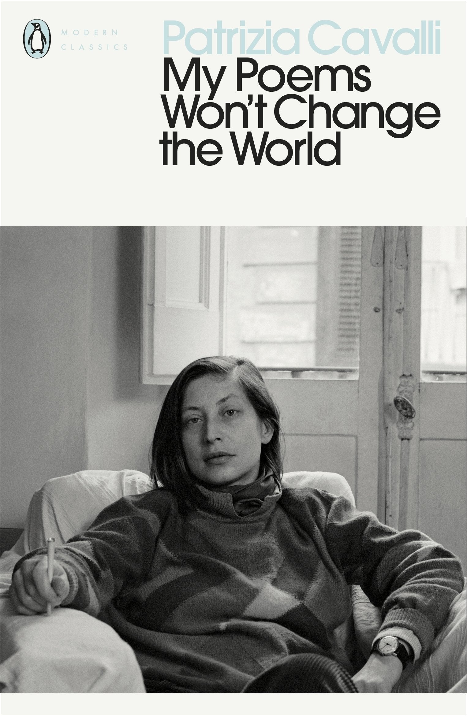 My Poems Won't Change the World (Penguin Modern Classics) Poetry