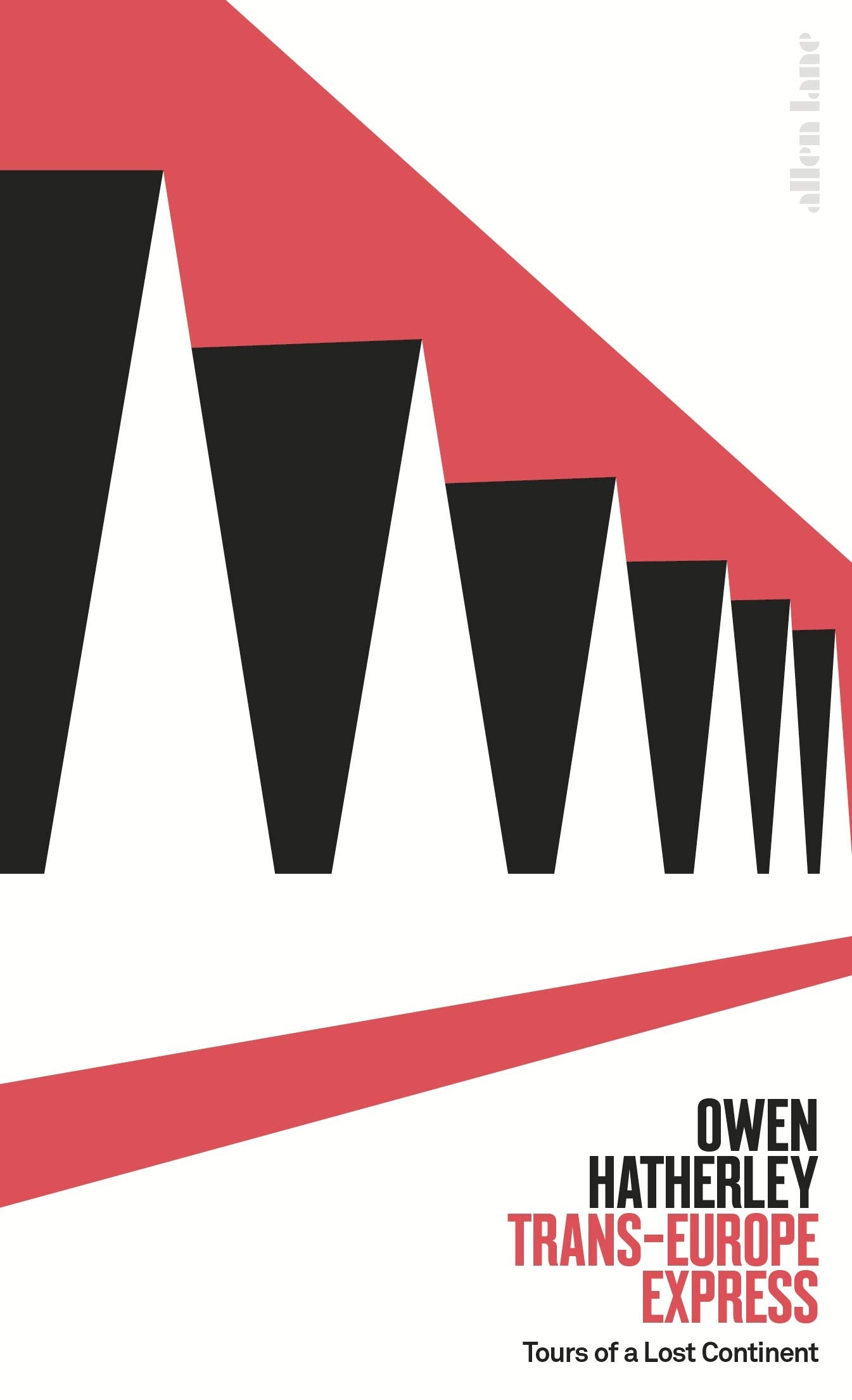 Trans-Europe Express: Tours of a Lost Continent Social Sciences