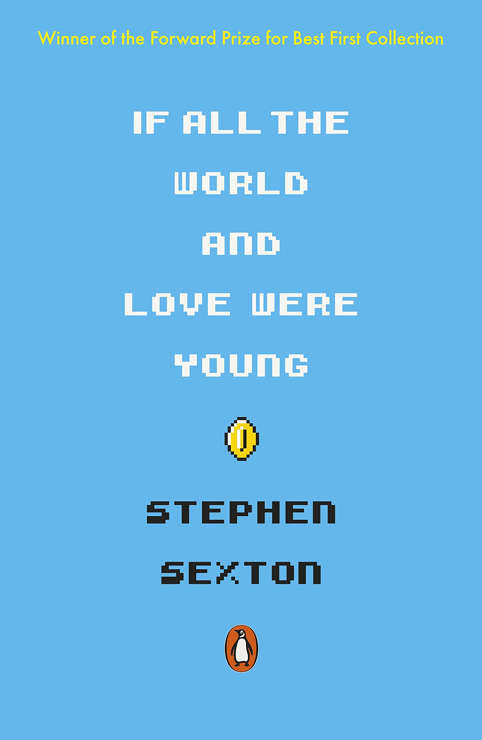 If All the World and Love Were Young Poetry