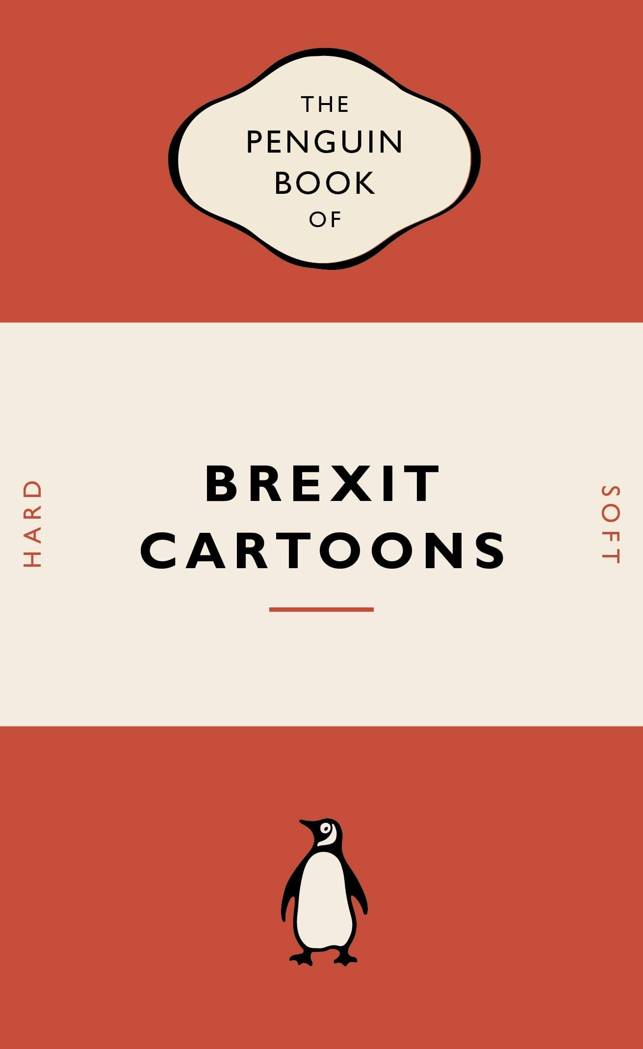 The Penguin Book of Brexit Cartoons Cartoons