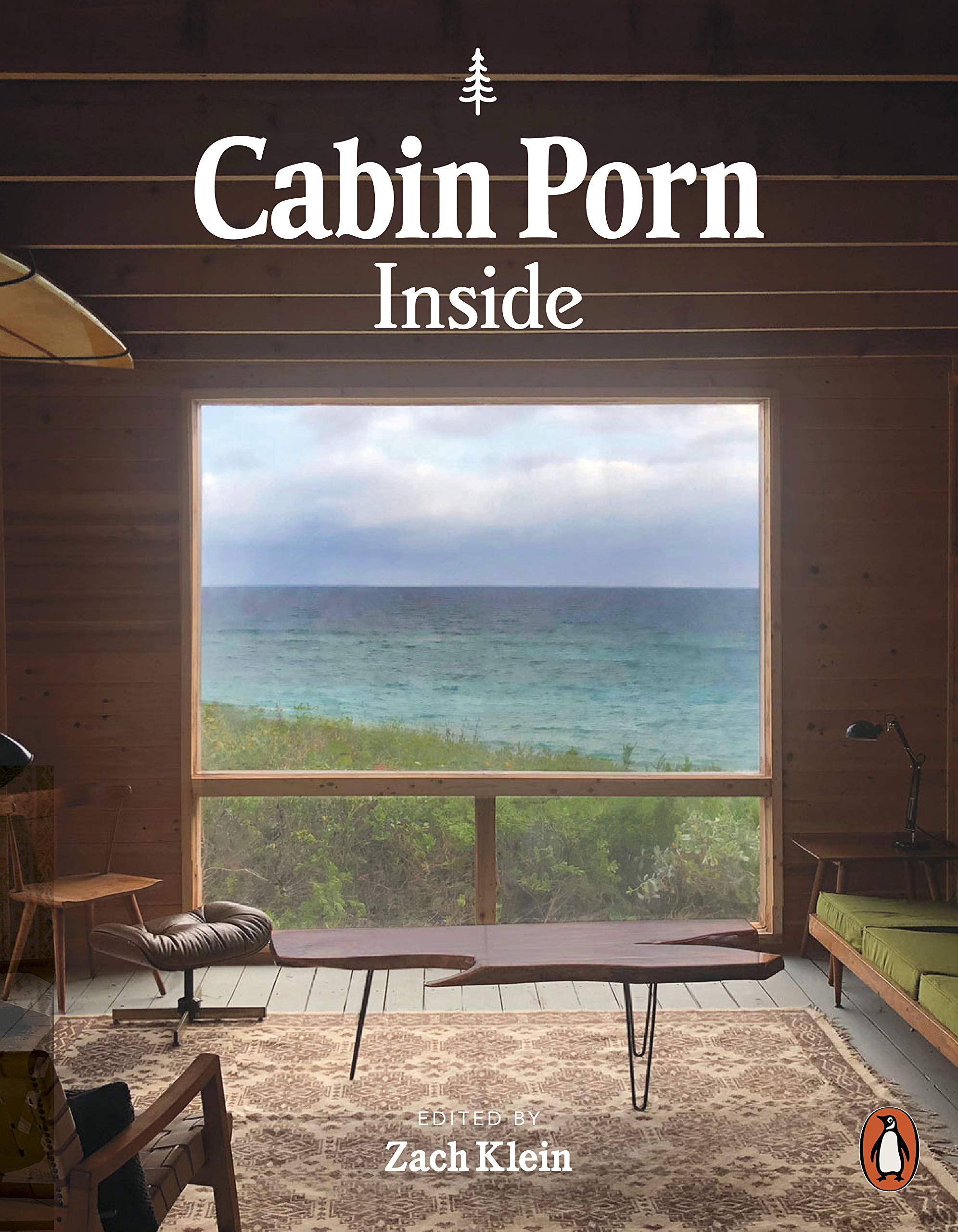 Cabin Porn: Inside Architecture