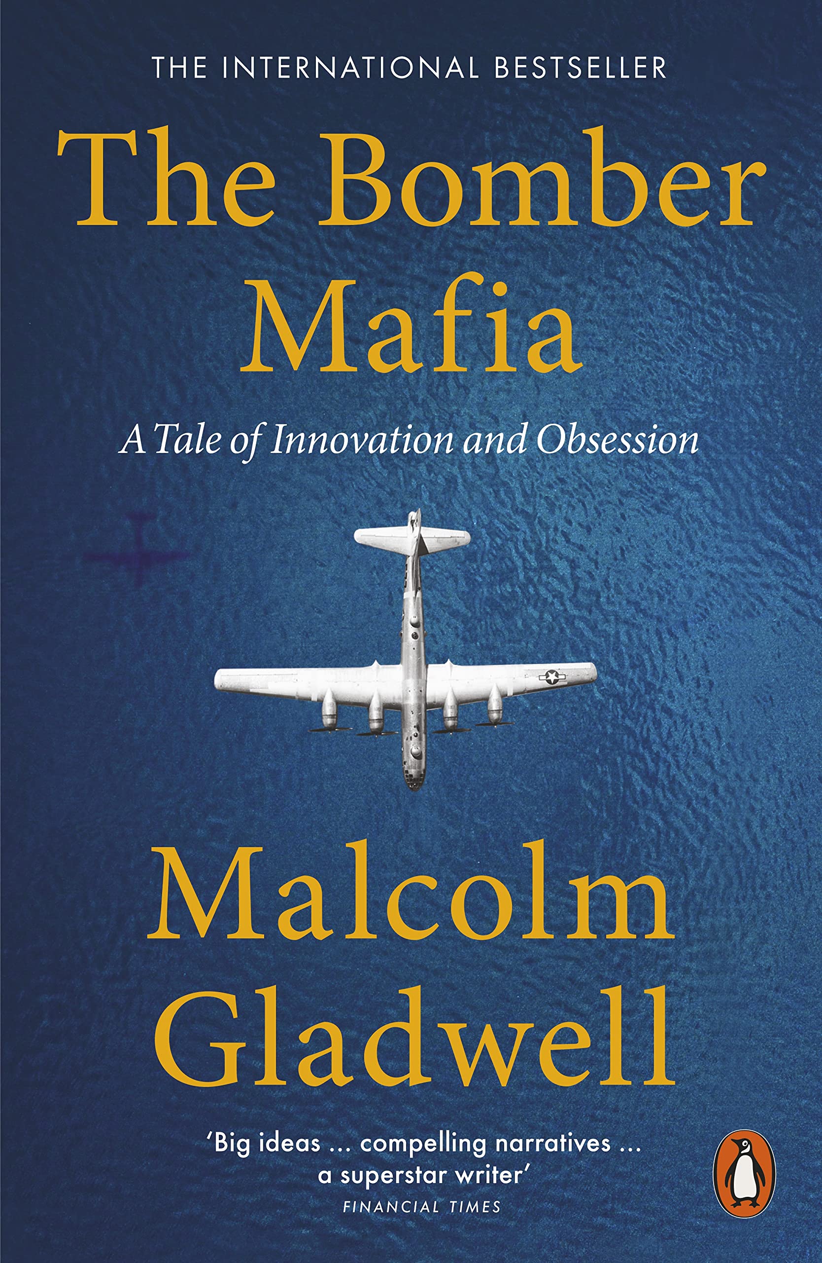 The Bomber Mafia: A Tale of Innovation and Obsession Books
