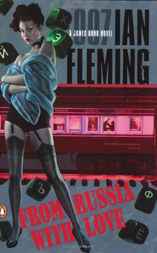 From Russia With Love: A James Bond Novel Action & Adventure