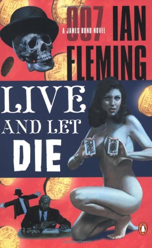 Product Image: Live and Let Die: A James Bond Novel