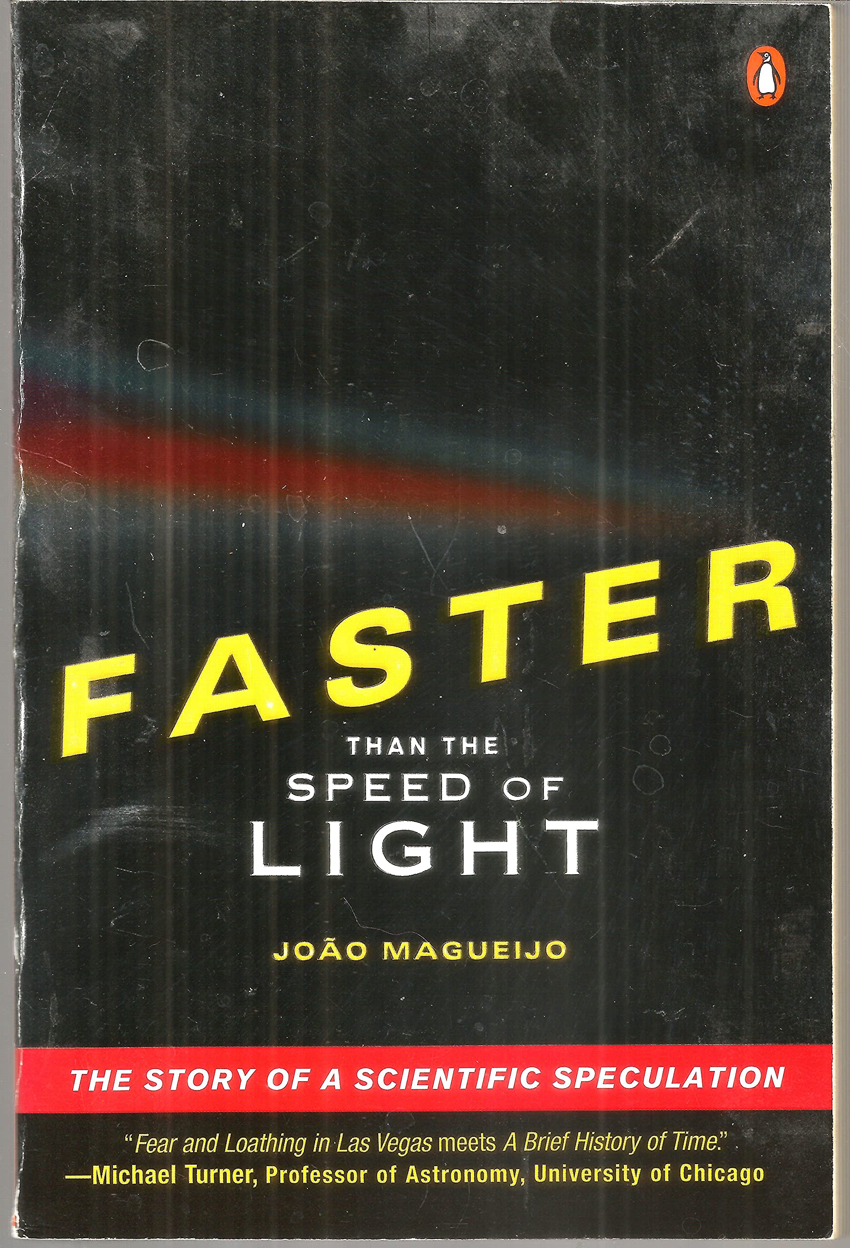 Faster Than the Speed of Light: The Story of a Scientific Speculation Natural Sciences