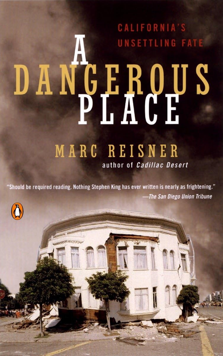 A Dangerous Place: California's Unsettling Fate Mathematics