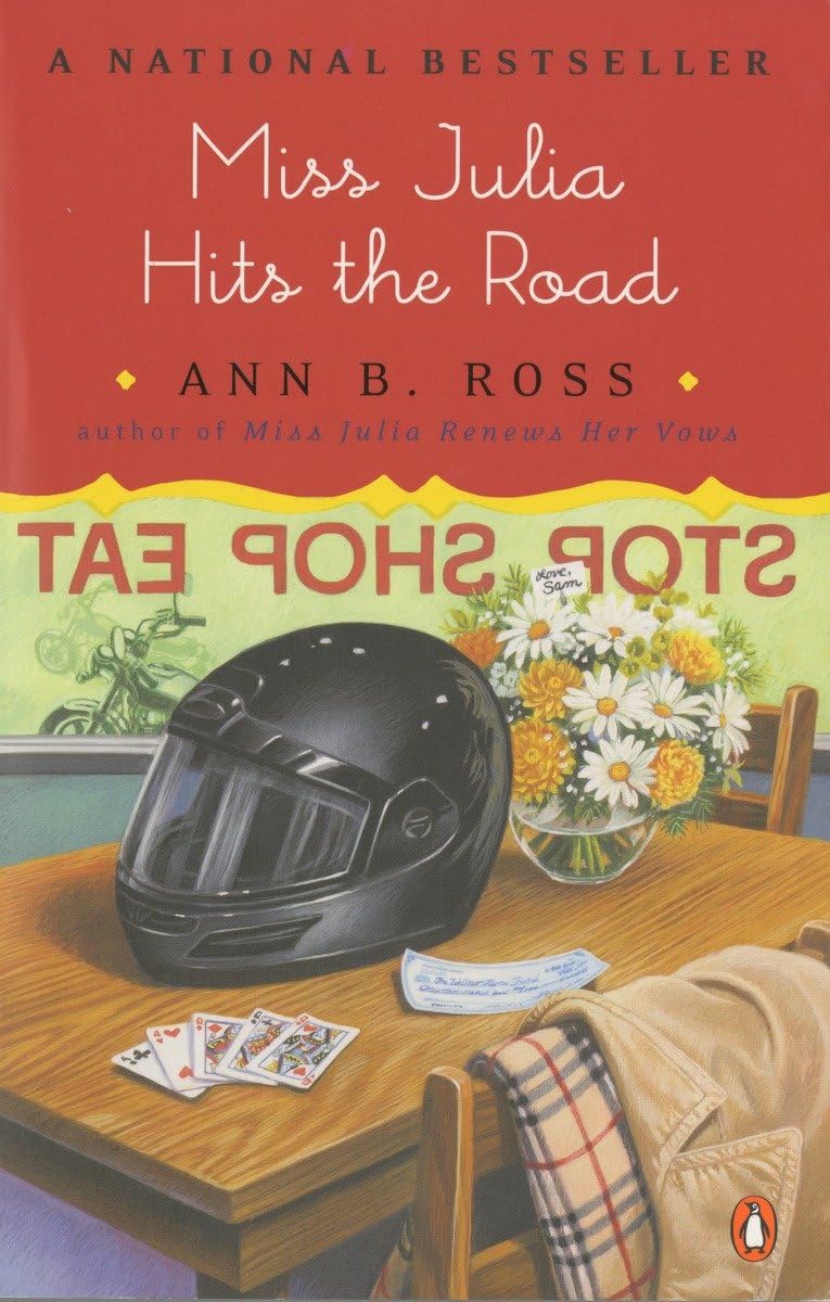 Miss Julia Hits the Road: A Novel Contemporary literature
