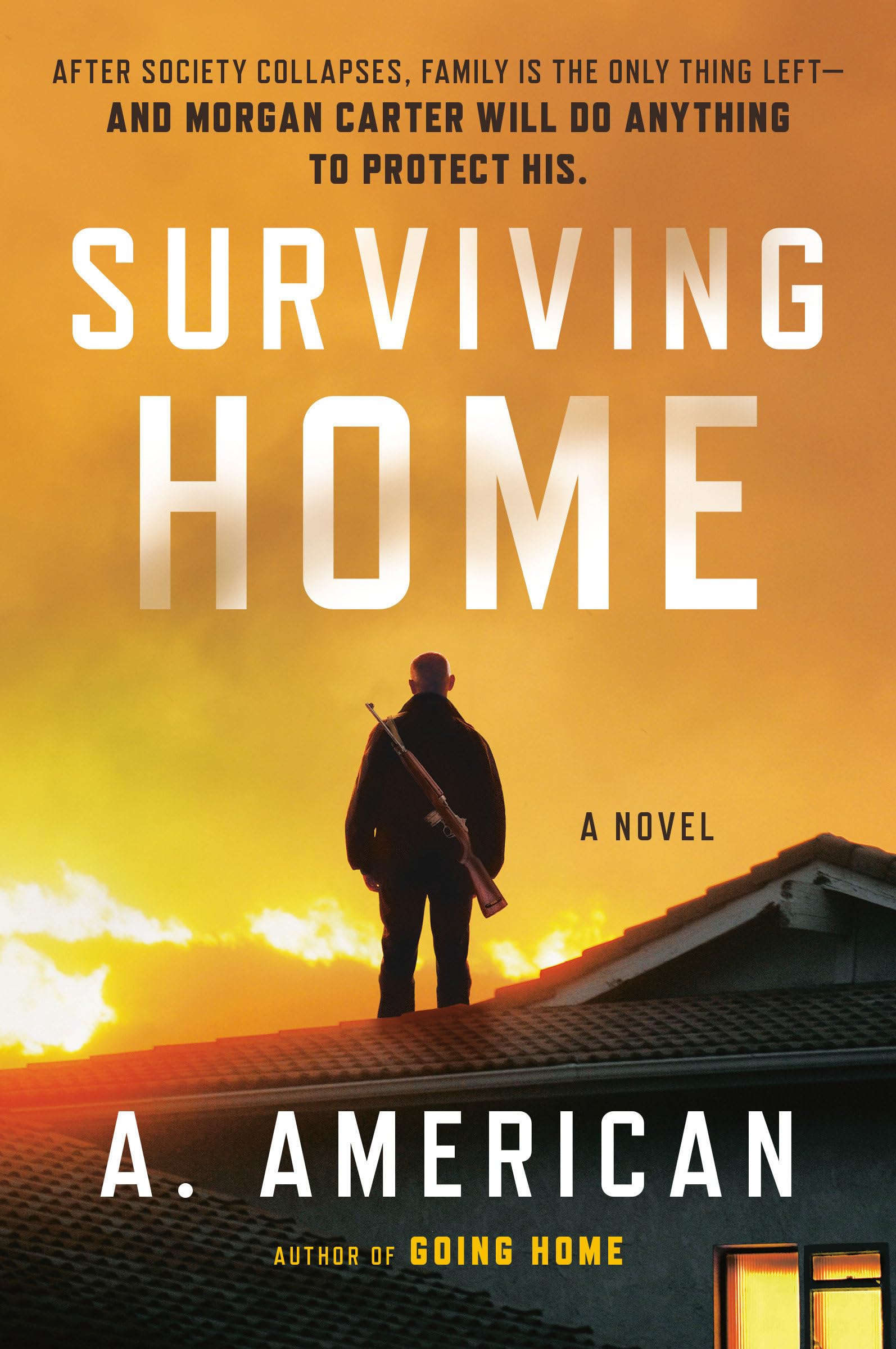 Surviving Home: A Novel (The Survivalist Series, Band 2) Action & Adventure