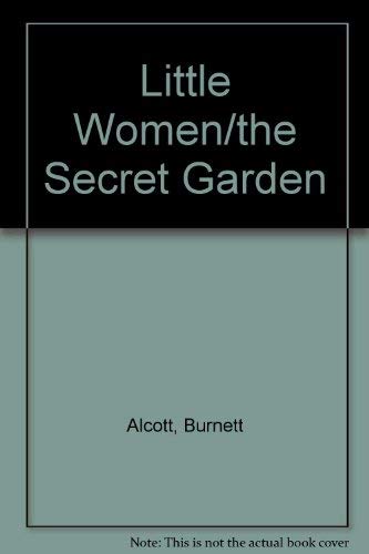 Little Women/the Secret Garden Books