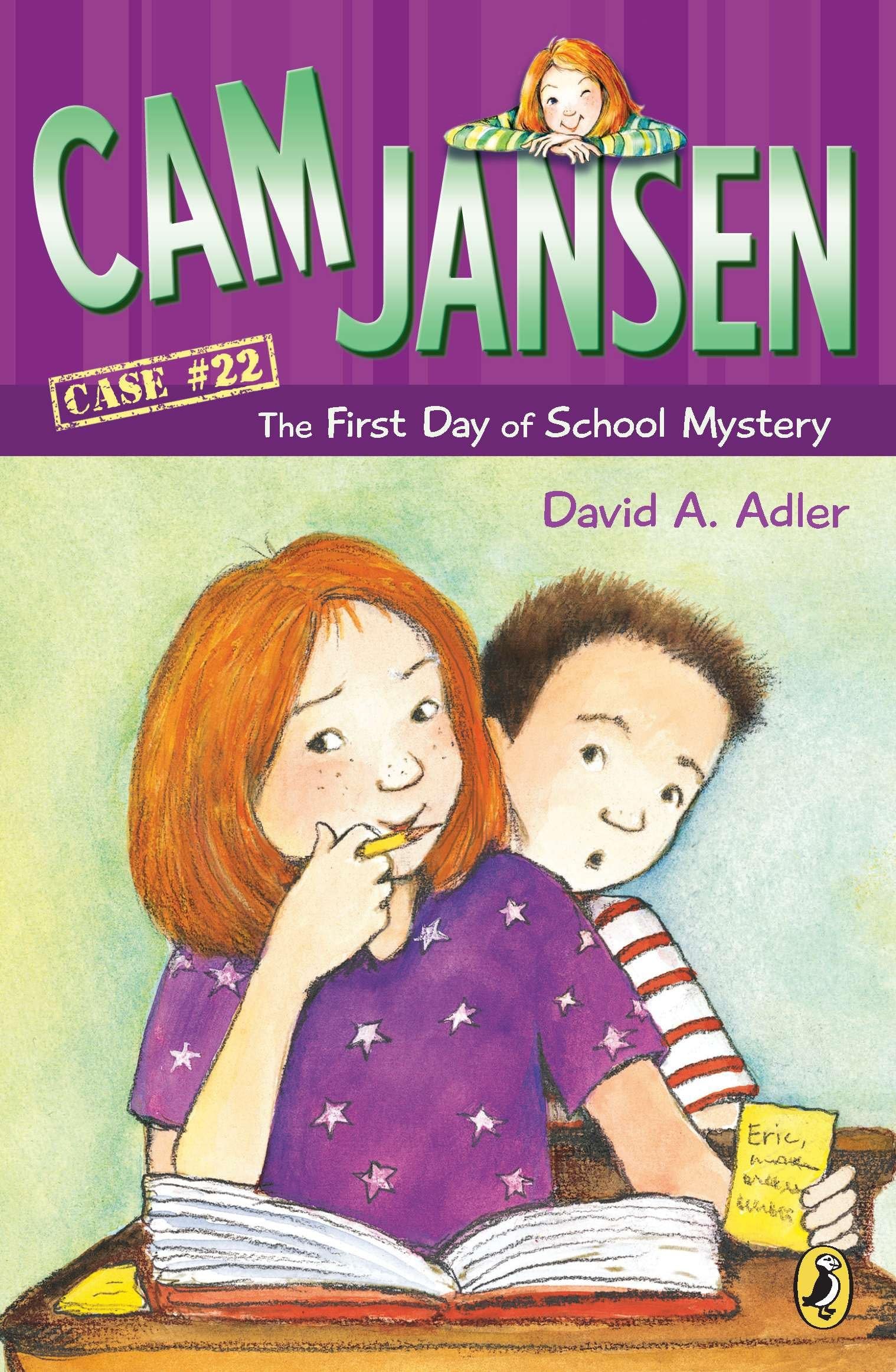 Cam Jansen: the First Day of School Mystery #22 book