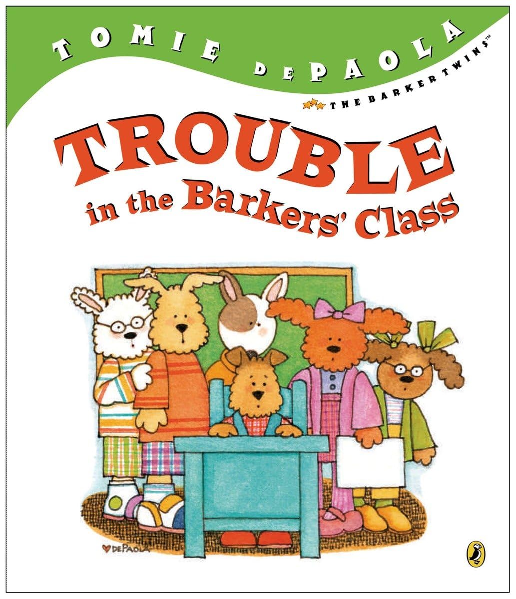 Trouble in the Barkers' Class (The Barker Twins) Non-fiction