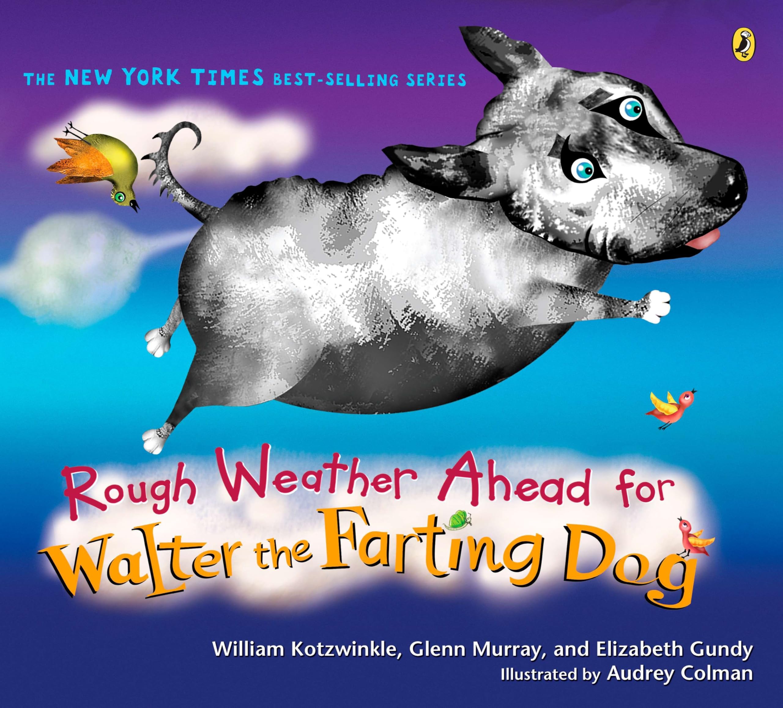 Rough Weather Ahead for Walter the Farting Dog book