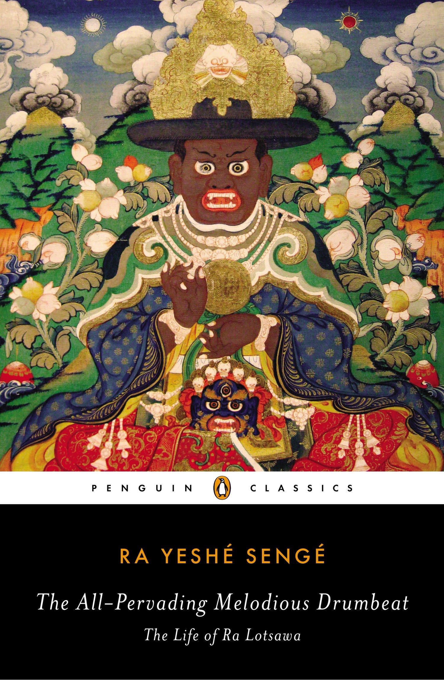 The All-Pervading Melodious Drumbeat: The Life of Ra Lotsawa Philosophy
