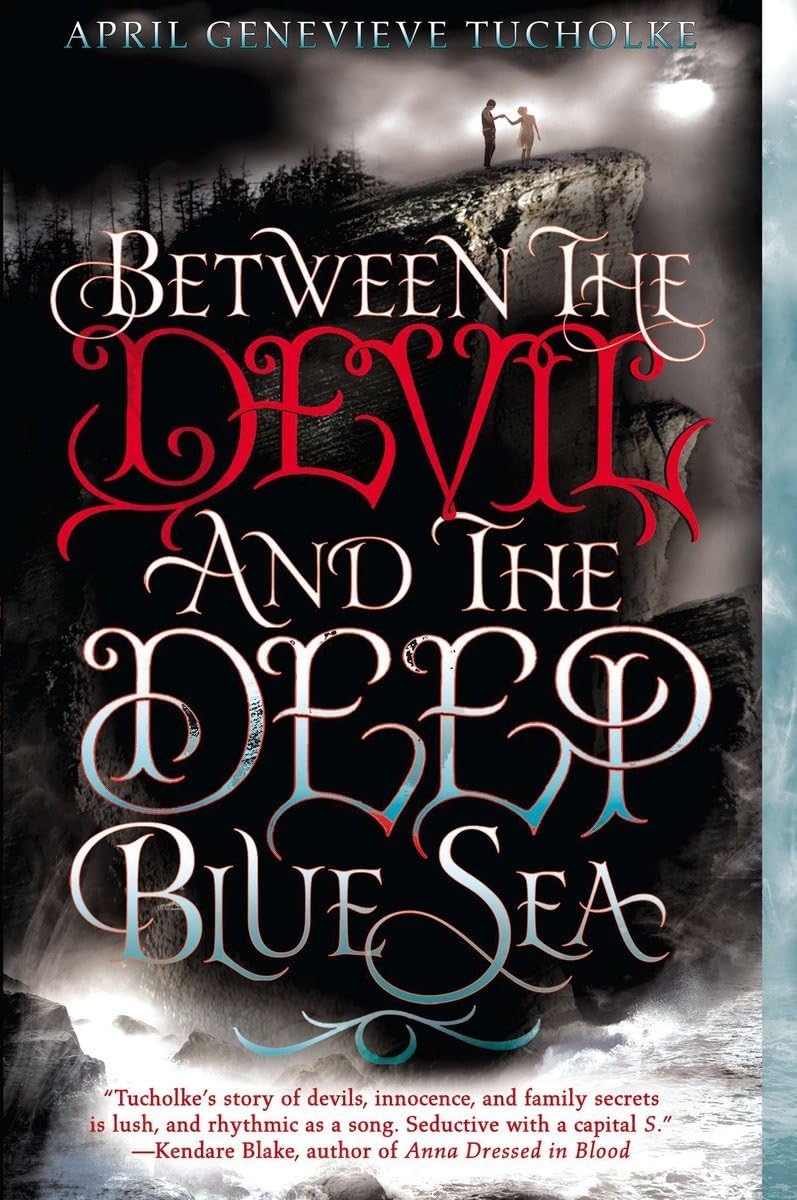 Between the Devil and the Deep Blue Sea Fiction