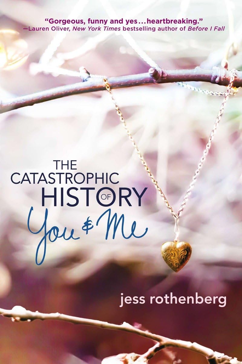 The Catastrophic History of You and Me Fiction