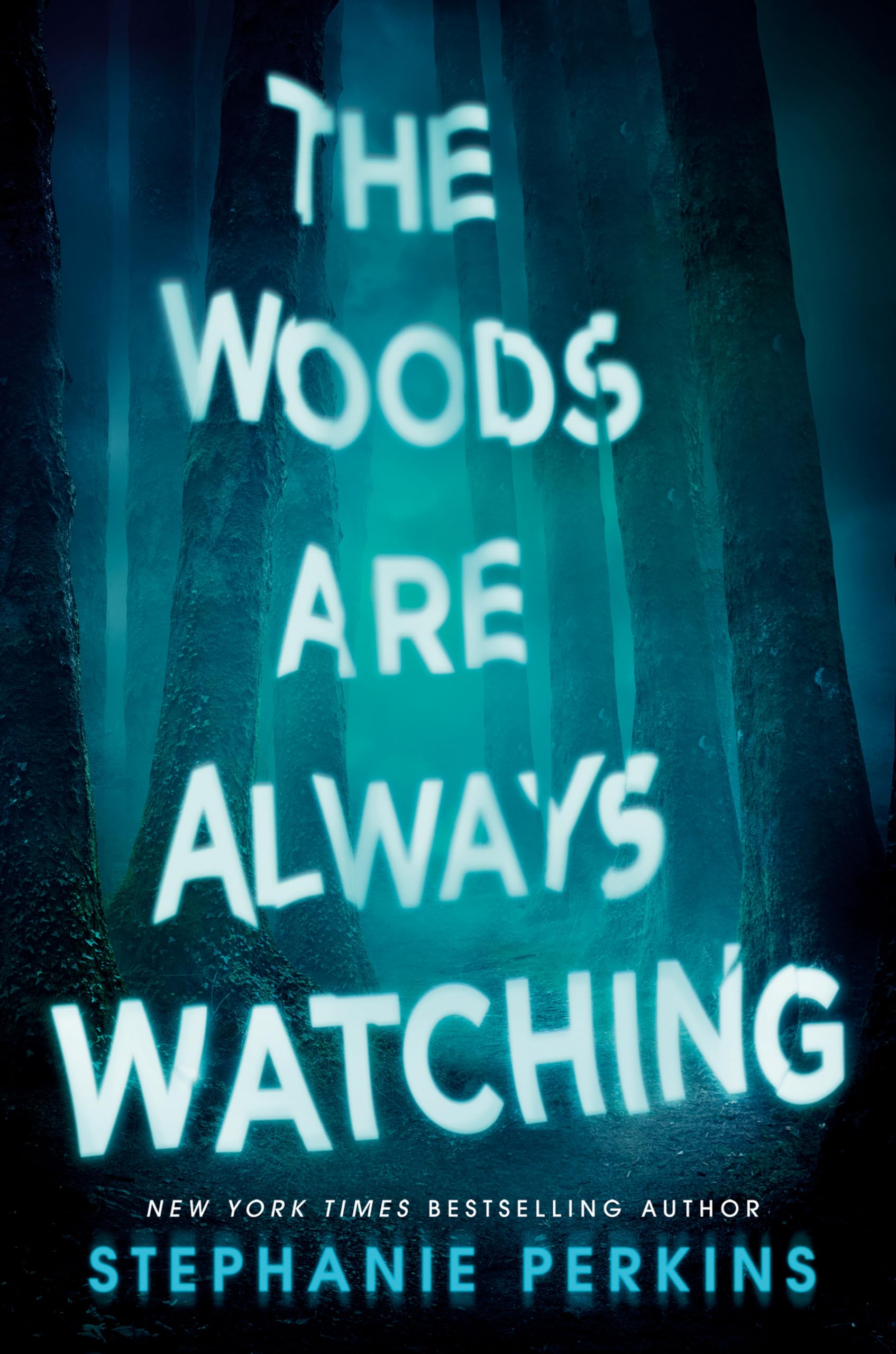 The Woods Are Always Watching Horror & Mystery