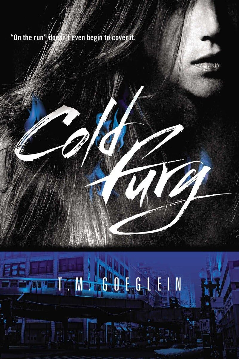 Cold Fury (A Cold Fury Novel, Band 1) Fiction