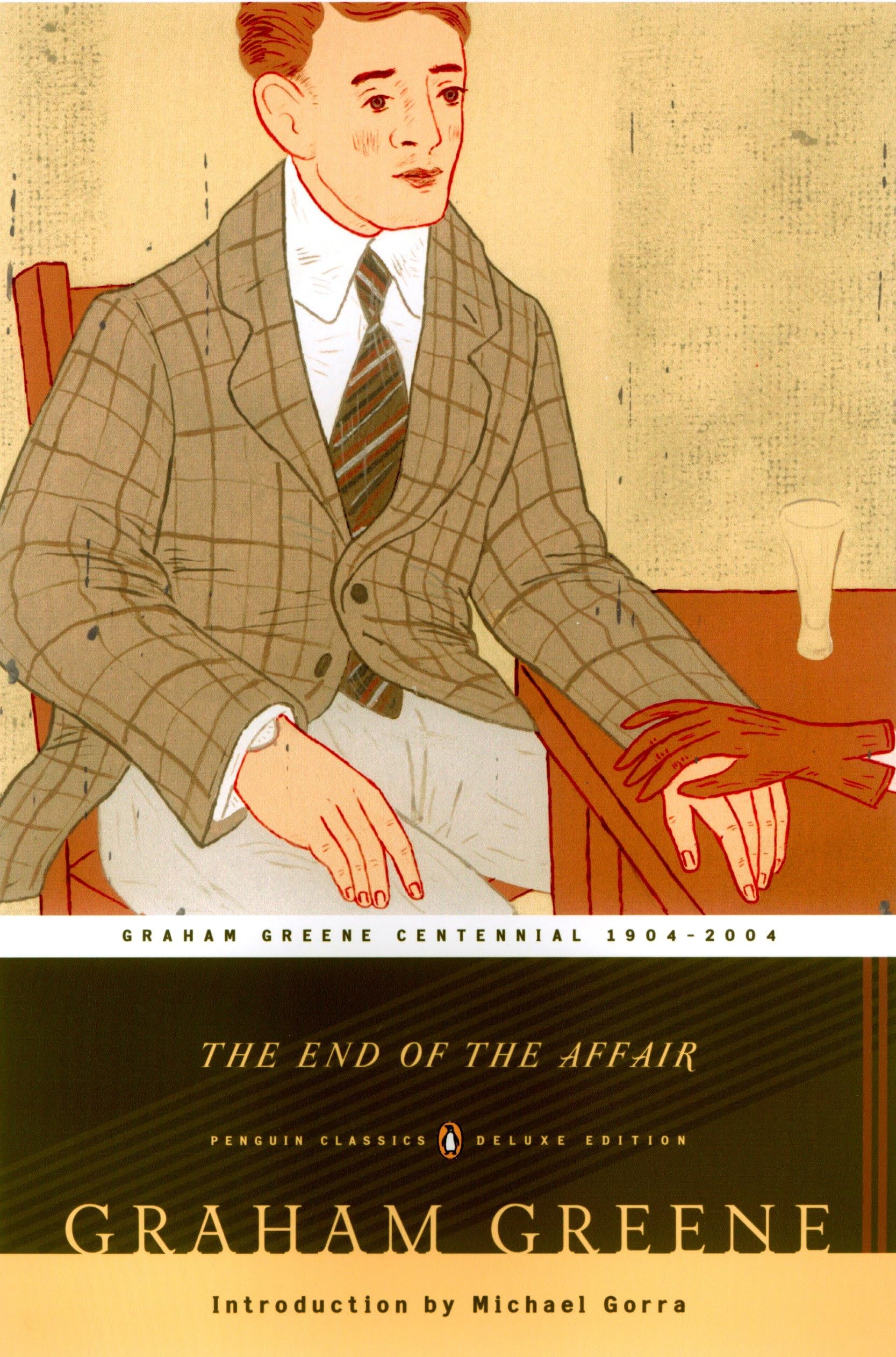 The End of the Affair (Penguin Classics Deluxe Edition) Contemporary literature