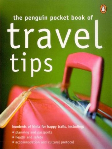 The Penguin Pocket Book of Travel Tips Travel Guides