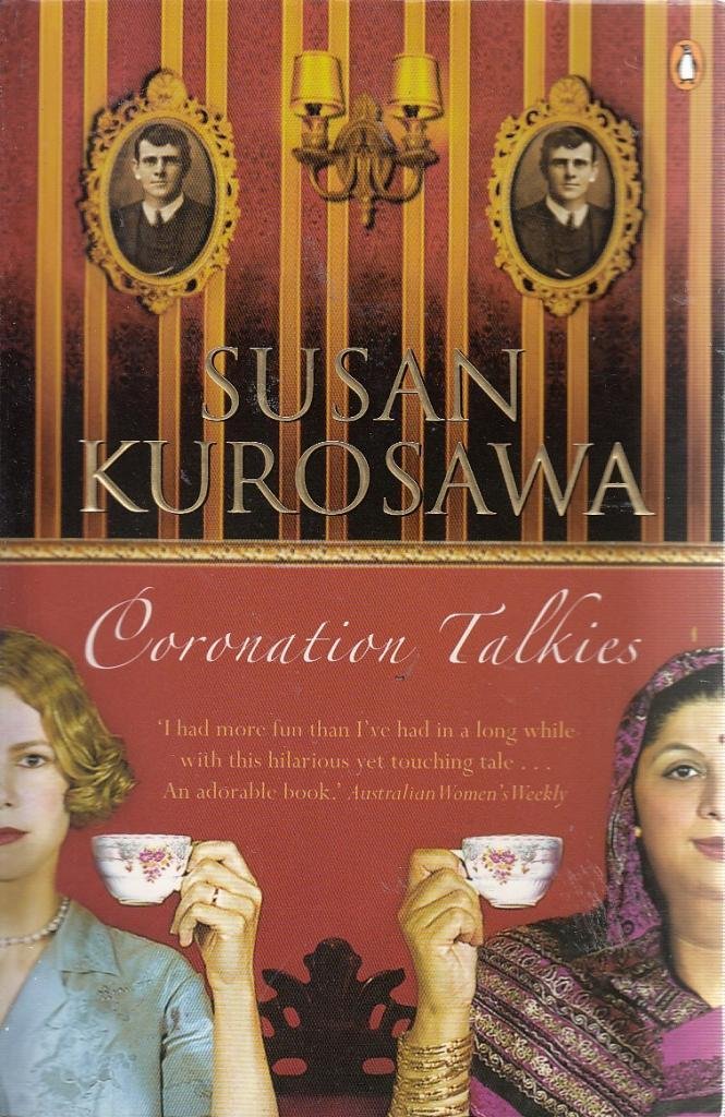 Coronation Talkies - A Novel of 1930s India Books