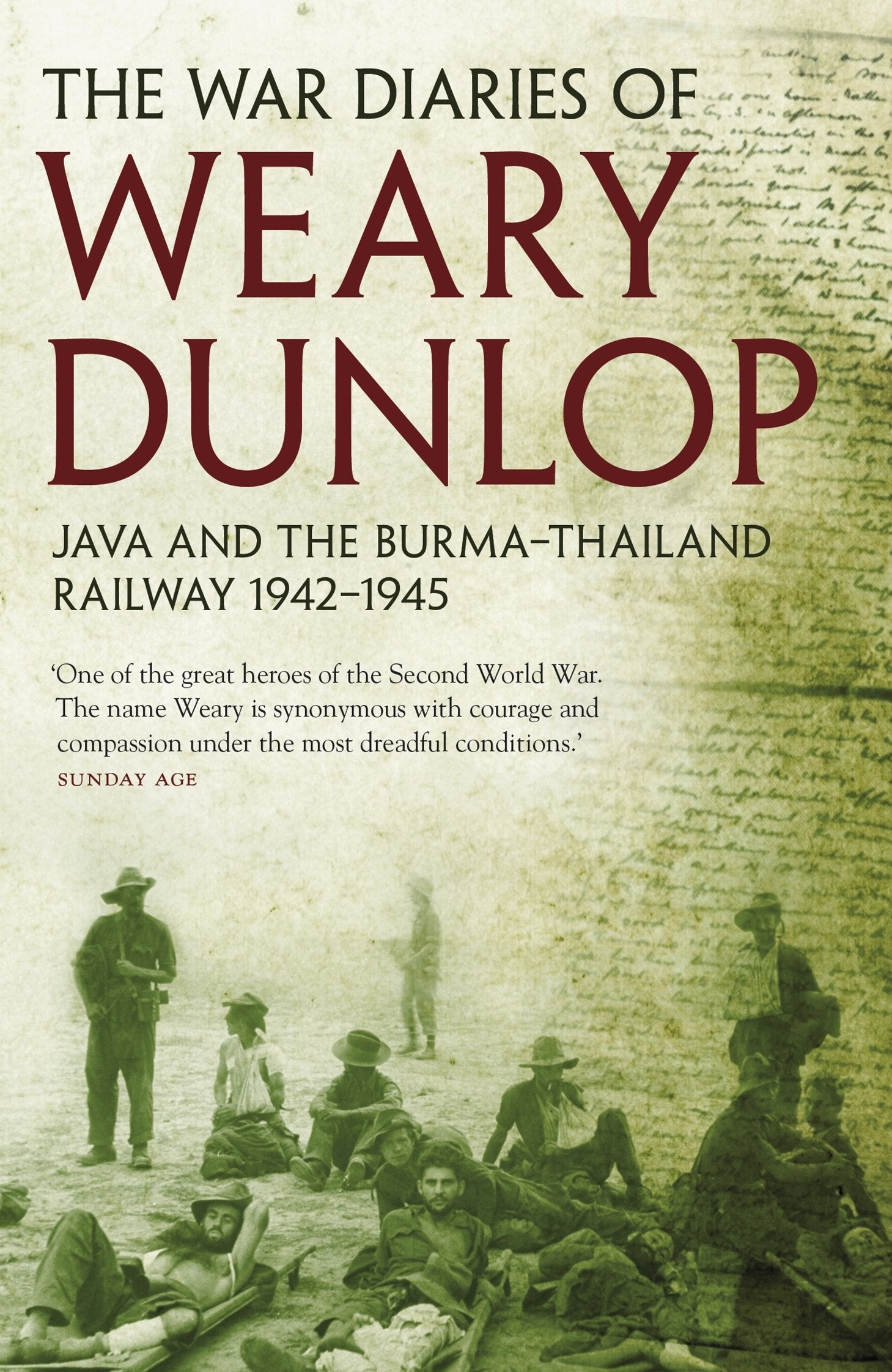 The War Diaries of Weary Dunlop Essays & Short Stories