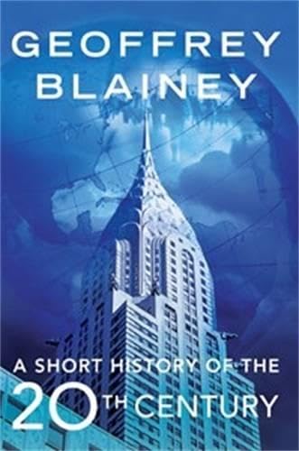 A Short History of the Twentieth Century Books