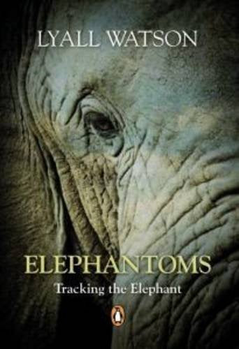 Product Image: Elephantoms: Tracking the Elephants