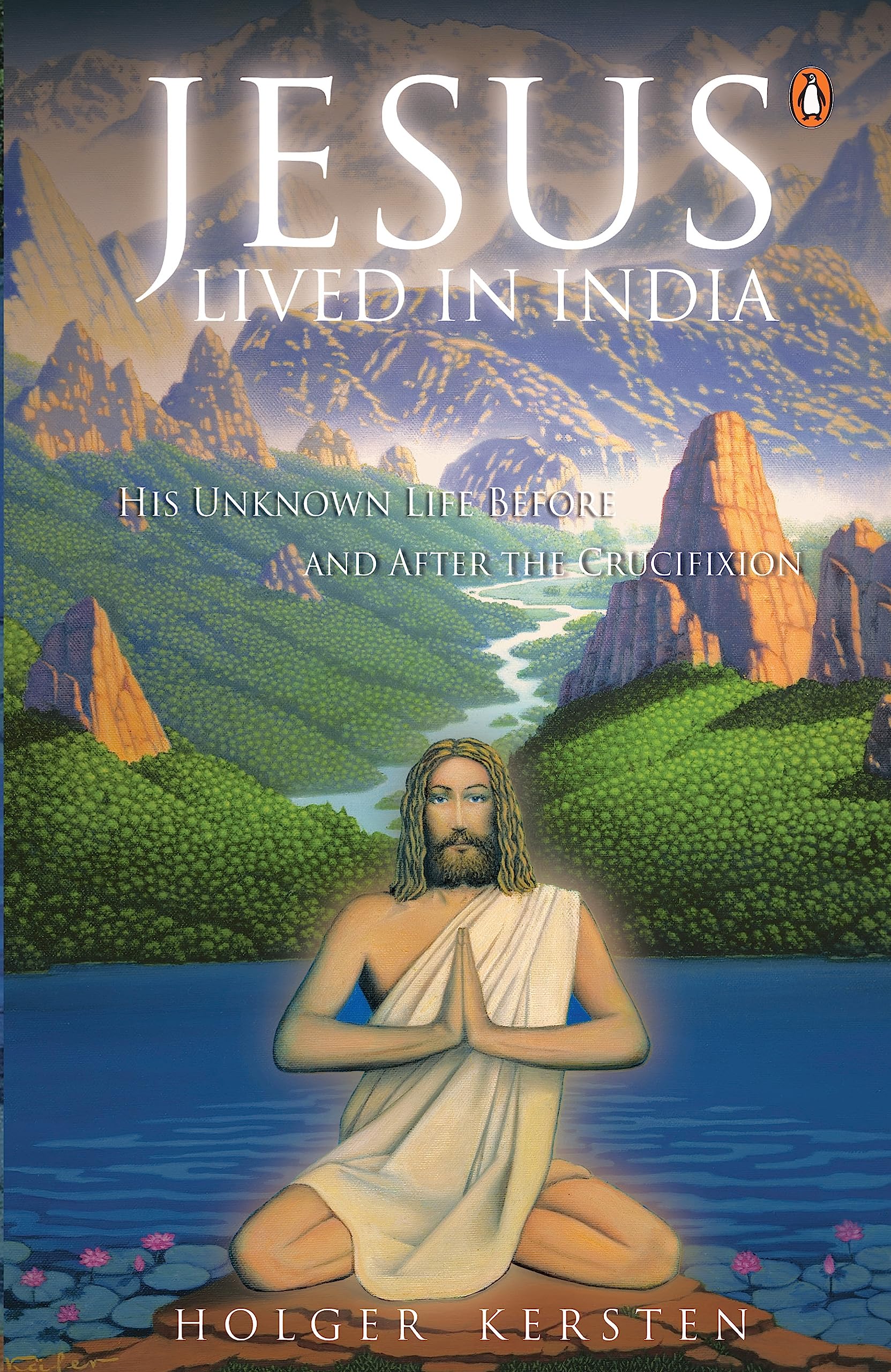 Jesus Lived in India: Now with a New Introduction Religion & Esotericism